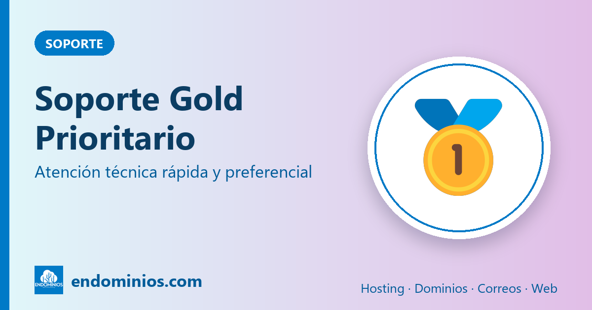 Soporte Gold Prioritario: atención rápida y preferencial